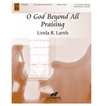 O God Beyond All Praising