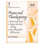 Praise and Thanksgiving