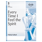 Every Time I Feel the Spirit
