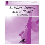 Stricken, Smitten and Afflicted