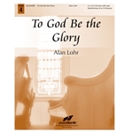 To God Be the Glory