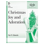 Christmas Joy and Adoration