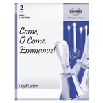 Come, O Come, Emmanuel