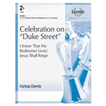 Celebration on "Duke Street"