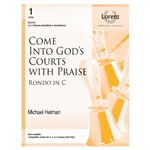 Come Into God's Courts with Praise