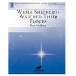 While Shepherds Watched Their Flocks