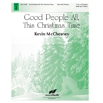 Good People All, This Christmas Time