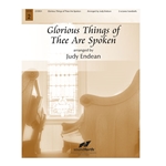 Glorious Things of Thee Are Spoken