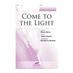 Come to the Light