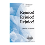 Rejoice, Rejoice, Rejoice
