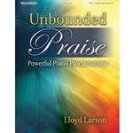 Unbounded Praise