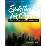 Spirituals for Organ