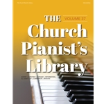 The Church Pianist's Library, Vol. 37