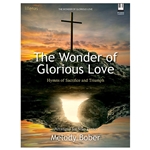 Wonder of Glorious Love