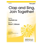 Clap and Sing, Join Together! Two