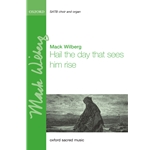 Hail the Day That Sees Him Rise
