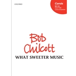 What Sweeter Music