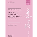 I Was Glad When They Said Unto Me - 1911 Version
