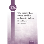 Master has come and he calls us to follow