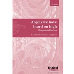 Angels we have heard on high