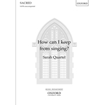 How Can I Keep From Singing