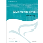 Give me the river