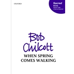 When Spring Comes Walking
