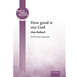How good is our God