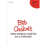 This World Fareth As A Fantasy