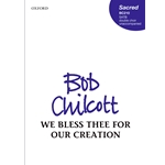 We Bless Thee for Our Creation