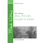 Jesu, the Very Thought is Sweet