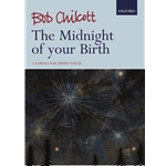 Midnight of your Birth - 5 carols for upper voices