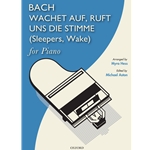 Wachet auf, ruft uns die Stimme (Sleepers, Wake), BWV 645