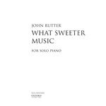 What Sweeter Music