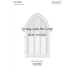 O Sing Unto the Lord