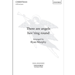 There are angels hov'ring round
