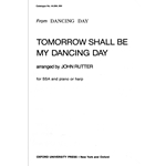 Tomorrow Shall Be My Dancing Day