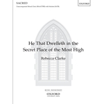 He that dwelleth in the secret place of the Most High
