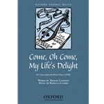 Come, oh come, my life's delightVocal score