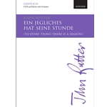 Ein jegliches hat seine Stunde (To every thing there is a season)Vocal score