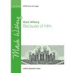 Because of Him