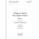 Songs Of Africa For Upper Voices