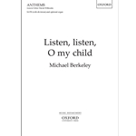 Listen Listen O My Child