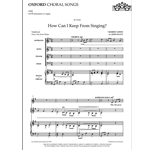 How Can I Keep From Singing