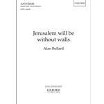 Jerusalem will be without wallsVocal score