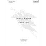 There is a flow'r
