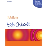 Jubilate  O Be Joyful