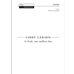 Is God, our endless dayVocal score