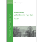 Whatever be the love
