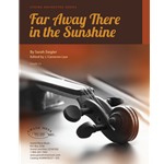 Far Away There in the Sunshine